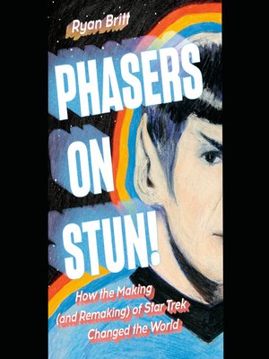 cover image of Phasers on Stun!